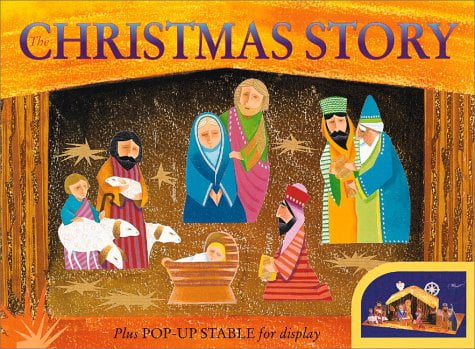 Pre-Owned The Christmas Story: Includes a Pop-Up Stable for Your Nativity Display, 9780761314394, 0761314393, Hardcover,