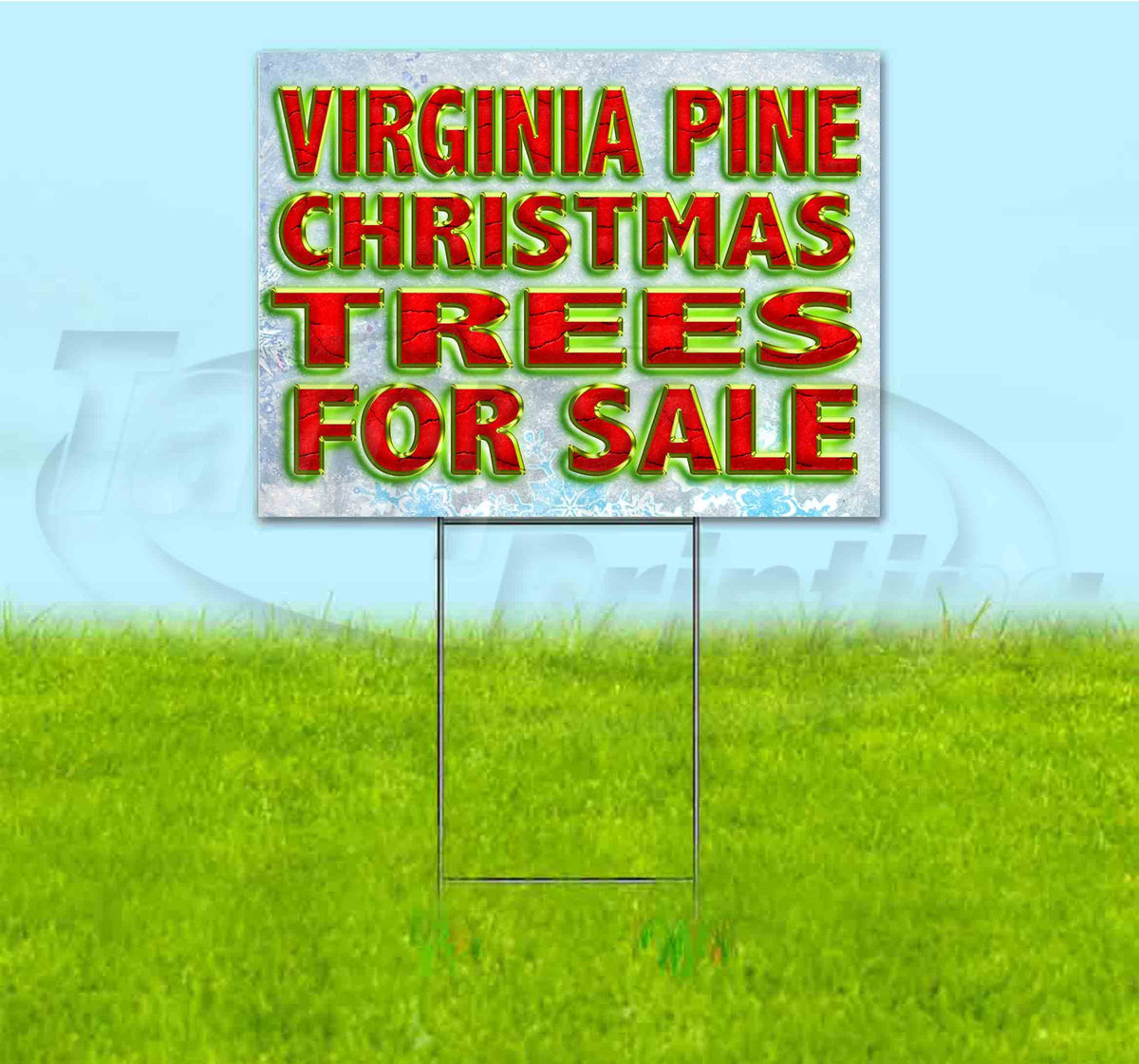 Virginia Pine Christmas Trees For Sale (18" x 24") Yard Sign, Includes Metal Step Stake