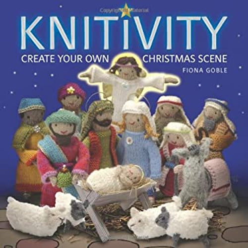 Pre-Owned Knitivity: Create Your Own Knitted Nativity Scene (Paperback) 1907332456 9781907332456
